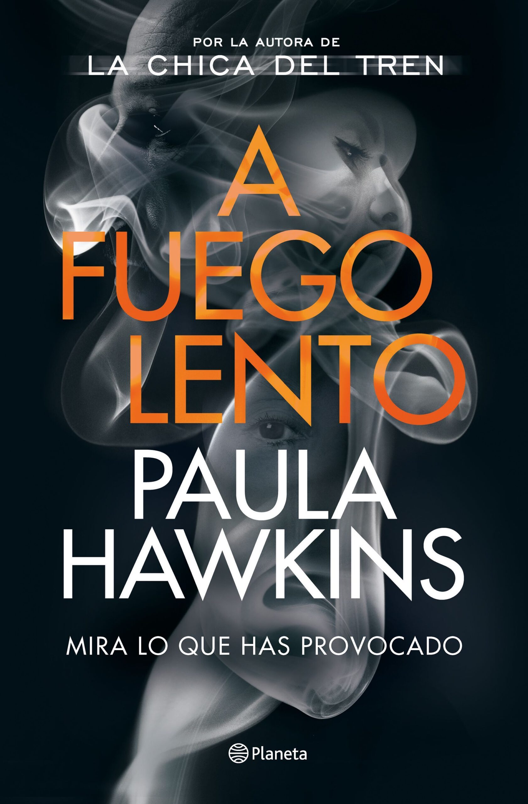 Editorial Planeta publicará A fuego lento, la nueva novela de Paula Hawkins